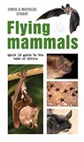 Flying Mammals - STUART,  Chris ; Stuart, Mathilde - 9781775847281
