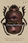 Dance of the Dung Beetles - Marcus Byrne ; Helen Lunn - 9781776142347