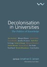 Decolonisation in Universities - Jonathan Jansen - 9781776143351
