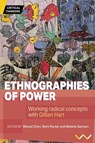 Ethnographies of Power - Sharad Chari ; Mark Hunter ; Melanie Samson ; Jennifer A Devine ; Michael Ekers ; Jennifer Greenburg ; Bridget Kenny - 9781776146666