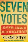 Seven Votes - Richard Steyn - 9781776190355