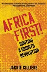 Africa First! - Jakkie Cilliers - 9781776191130