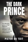 THE DARK PRINCE - Pieter Du Toit - 9781776195121