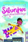 Sibunjwe ngokukhethekileyo - Tshwanelo Serumola - 9781776251223