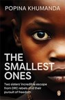 The Smallest Ones - Popina Khumanda - 9781776392209