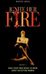 Ignite Her Fire - Jules Allen-Rowland ; Maxine Gregg - 9781776417513
