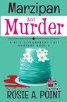 Marzipan and Murder - Rosie A. Point - 9781776432318