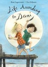 Life According to Dani - Rose Lagercrantz ; Eva Eriksson - 9781776570720