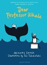 Dear Professor Whale - Megumi Iwasa - 9781776572076