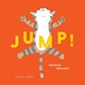 Jump! - Tatsuhide Matsuoka - 9781776572311