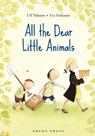 All the Dear Little Animals - Ulf Nilsson - 9781776572892