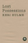 Lost Possessions - Keri Hulme - 9781776920198