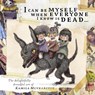 I can be myself when everyone I know is dead . . . - Kamila Mlynarczyk - 9781777081782