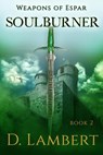 SoulBurner - D. Lambert - 9781777203443