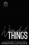 Wounded Things - Samantha Lovelock - 9781777677558