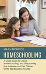 Homeschooling - Mary McBride - 9781777803292