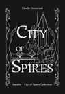City of Spires Collection - Claudie Arseneault - 9781777846480
