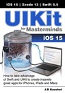UIKit for Masterminds - J D Gauchat - 9781777978204