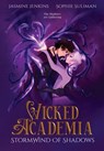 Wicked Academia 2 - Jasmine Jenkins ; Sophie Suliman - 9781778031946