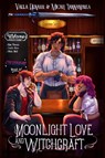 Moonlight Love and Witchcraft - Vaela Denarr ; Micah Iannandrea - 9781778231803