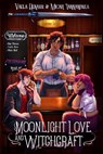 Denarr, V: Moonlight Love and Witchcraft - Vaela Denarr ; Micah Iannandrea - 9781778231803