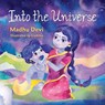 Into the Universe - Madhu Devi - 9781778262012