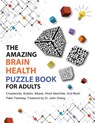 The Amazing Brain Health Puzzle Book for Adults - Peter Tremblay - 9781778380204