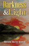 Darkness & Light - Mahadai Murray - 9781778380570
