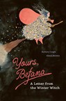 Yours, Befana - Barbara Cuoghi - 9781778401466