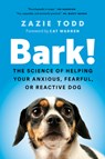 Bark! - Zazie Todd - 9781778403323