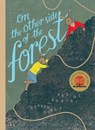 On the Other Side of the Forest - Nadine Robert - 9781778403729
