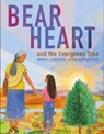 Bear Heart and the Evergreen Tree - Alfreda Algeo Beartrack - 9781778540899