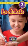 Le diabete - Kit Caudron-Robinson - 9781778783890