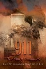 911 THE STORY CONTINUES - HMC USN Ret. Bud W. Hunton - 9781778837326