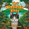 The Kittician Kitty - Patricia Viles-Antonellis - 9781778837388