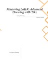 Mastering LaTeX - Hunter C. Johnson - 9781778902819