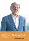 Entrepreneurship as done by Ali Asghar Amiri - Reza Yadegari ; Mahshid Sanaeefard ; Aryaan And Lilyaan Yadegari - 9781778921438