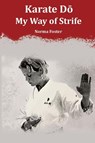 Karate D¿ - Norma Foster - 9781778922213