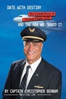 DATE WITH DESTINY - Captain Christopher Behnam - 9781778922244