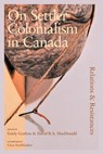 On Settler Colonialism in Canada: Relations and Resistances - Emily (University of Regina) Grafton ; David (University of Guelph) MacDonald - 9781779400680