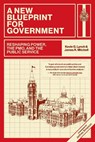 A New Blueprint for Government - Kevin G. Lynch - 9781779401120