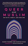 Queer and Muslim - Rahim (University of Alabama) Thawer ; Maryam (Wilfrid Laurier University) Khan - 9781779401281