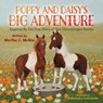 Poppy and Daisy's Big Adventure - Martha C. McNiel ; Aleksandra Szymanska - 9781779441317
