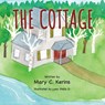 The Cottage - Mary C. Kerins - 9781779442352