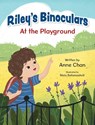 Riley's Binoculars - Anne Chan - 9781779444370