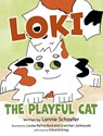 Loki, the Playful Cat - Lonnie Schaefer - 9781779446213