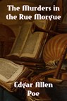 The Murders in the Rue Morgue - Edgar Allen Poe - 9781779450104