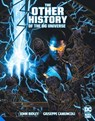 The Other History of the DC Universe - John Ridley - 9781779511973