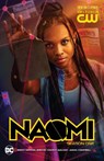 Naomi: Season One (TV Tie-In) - Brian Michael Bendis ; David F. Walker - 9781779516398