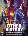 The Other History of the DC Universe - John Ridley ; Various Various - 9781779517357